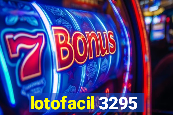 lotofacil 3295